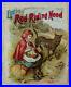 1890-Aunt-Louisa-Little-Red-Riding-Hood-Bk-88-Antique-Childrens-Book-Rare-Book-01-qfij