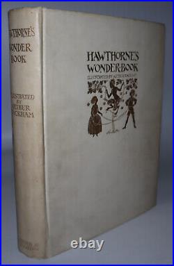 1922 A Wonder Book Nathaniel Hawthorne Illustrated Arthur Rackham SIGNED 1st Ed