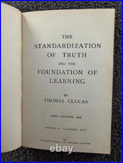 1926 The Standardization of Truth Thomas Clucas 1st Ed Signed Hardcover