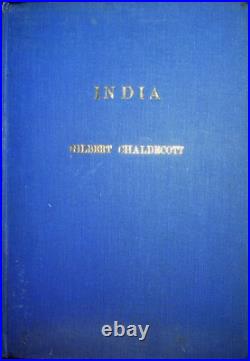 1979 India history Limited Edition book by Gilbert Chaldecott ULTRA RARE