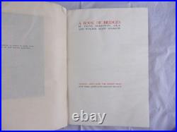 A Book Of Bridges, Frank Brangwyn, 1st Edition 1915 Limited to 75 copies-REDUCED