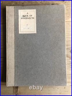 A Book of Wood-Cuts C A Wilkinson 1922 No 96 of 100 Limited Edition Illustrated
