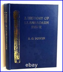 A HISTORY OF LLANBADARN FAWR Bowen, E. G
