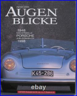AUGENBLICKE 1948-1998 The official Porsche anniversary book limited edition