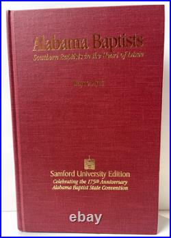 Alabama Baptist Samford University Edition, Wayne Flynt. Limited Edition
