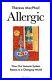 Allergic-How-Our-Immune-System-Rea-MacPhail-There-01-cti