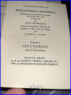 Andre L Simon / Bibliotheca Bacchica 2 Vol Set Tome I Incunables Incunabula 1932