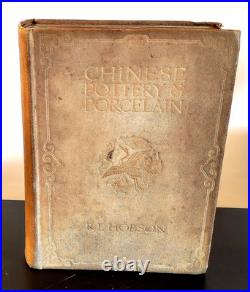 Antique Chinese Pottery & Porcelain Volume II R. L. Hobson Hard Back Book 1915