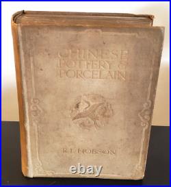 Antique Chinese Pottery & Porcelain Volume II R. L. Hobson Hard Back Book 1915