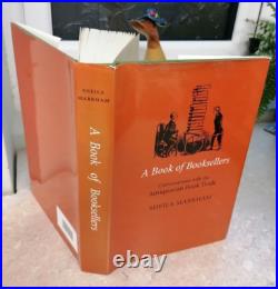 BOOK OF BOOKSELLERS CONVERSATION WITH ANTIQUARIAN BOOK TRADE limited ed 2004