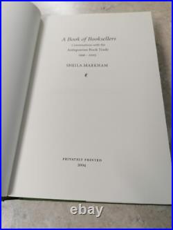 BOOK OF BOOKSELLERS CONVERSATION WITH ANTIQUARIAN BOOK TRADE limited ed 2004