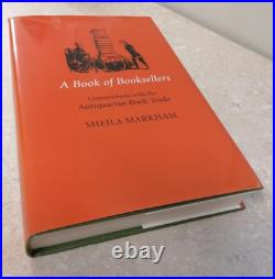 BOOK OF BOOKSELLERS CONVERSATION WITH ANTIQUARIAN BOOK TRADE limited ed 2004