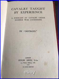 Cavalry taught by experiance! By notrofe 1910. Scarce copy
