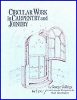 Circular Work in Carpentry and Joinery, Collins