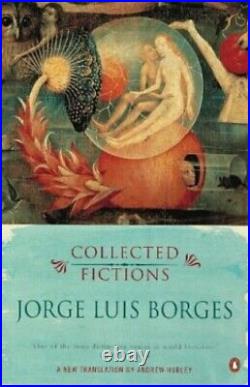 Collected Fictions Penguin Modern Classics Transl. By Borges, Jorge Paperback