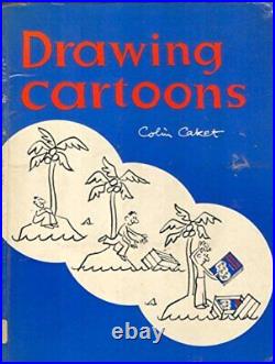 Drawing Cartoons by Caket, Colin Paperback Book The Cheap Fast Free Post
