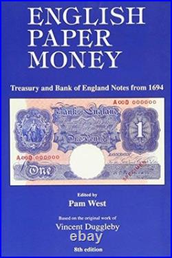 English Paper Money Treasury and Bank of Engl. By Duggleby, Vincent Paperback
