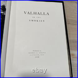 Extremely Rare Valhalla in the Smokies Limited Edition Hardcover Book 1938 1st E