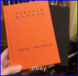 Forever Hooked by Terry Theobald Leatherbound No 9/10 Signed