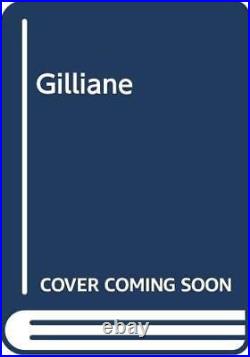 Gilliane (Roselynde chronicles / Roberta Gellis) by Gellis, Roberta Paperback