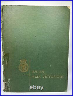 Hms Victorious 1958-1959 conway Bourke Ltd Signed