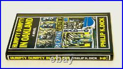 Humpty Dumpty in Oakland Philip K. Dick HC 1st Ed. DJ 1986 Gollancz UK