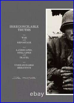 IRRECONCILABLE TRUTHS by DON McCULLIN (SIGNED LIMITED EDITION)