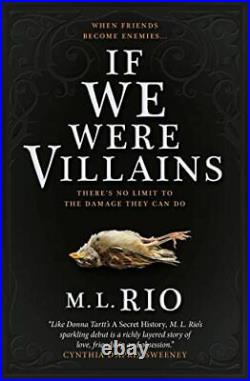 If We Were Villains The Sensational TikT, M. L. Rio