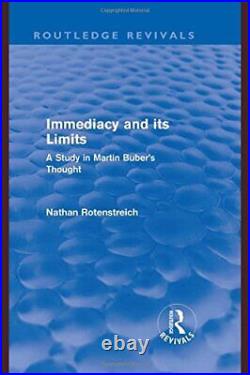 Immediacy and its Limits (Routledge Revivals), Rotenstreich