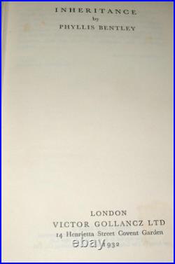 Inheritance Phyllis Bentley 1932 Gollancz HB 1st Edition