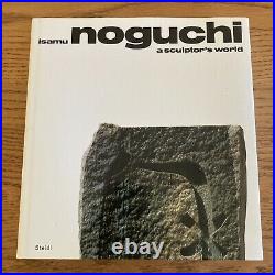 Isamu Noguchi A Sculptor's World Book Steidl 2015 Edition R. Buckminster Fuller