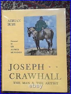 Joseph crawhall the man & the artist. By adrian bury. Limited edition