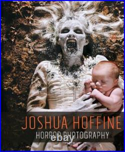 Joshua Hoffine HORROR PHOTOGRAPHY Signed Limited Edition #128/300 Sealed
