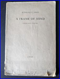 Kingsley Amis, A Frame Of Mind, 18 Poems, Ltd Ed of 150, author's second book
