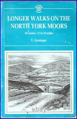 Longer Walks on the North York Moors , Grainger, V