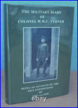 MILITARY DIARY OF COL. W. W. C. VERNER Khartoum Sudan 1884-85 LTD 1st ED HBDJ