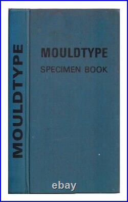 MOULDTYPE FOUNDRY LTD Mouldtype specimen book 1950 Hardcover