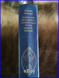 Magical and philosophical commentaries on the book of the law. Aleister crowley