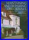 Maintaining-and-Repairing-Old-Houses-A-Guide-to-C-By-Claxton-Bevis-Hardback-01-cb
