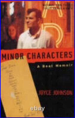 Minor Characters A Beat Memoir by Johnson, Joyce Paperback Book The Cheap Fast