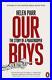 Our-Boys-The-Story-of-a-Paratrooper-by-Parr-Helen-Book-The-Cheap-Fast-Free-01-iwy