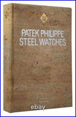 PATEK PHILIPPE, STEEL WHATCHES BOOK LIMITED EDITION Come nuovo