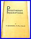 Physiotherapy-Prescriptions-P-Bickerdike-Medical-Book-Signed-Letter-Rare-Book-01-zmy