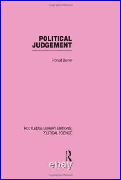 Political Judgement Routledge Library Editions, Beiner