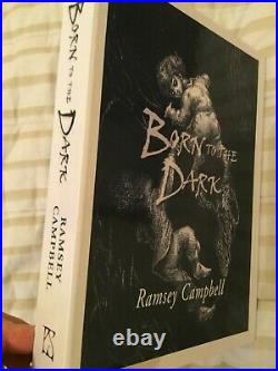 Ramsey Campbell Born to the Dark SIGNED Lettered of 26 Traycased Ltd 1st Ed