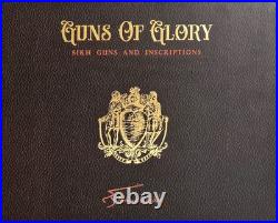 Rare Book, Limited Edition, Guns Of Glory, Sikh Guns Punjab, Sikh, 2018, India