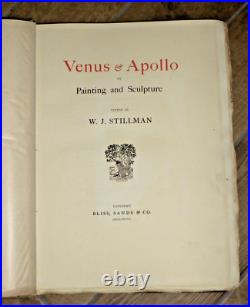 Rare Book Venus & Apollo in Painting & Sculpture, WJ Stillman 1897, #101 of 555