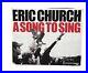 Rare-Eric-Church-A-Song-to-Sing-2011-Hardcover-Limited-Edition-Book-01-ucd