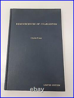 Reminiscences of Charleston by Charles Fraser, South Carolina, Limited Edition