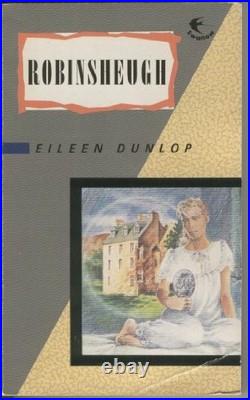 Robinsheugh (Swallow Books), Dunlop, Eileen